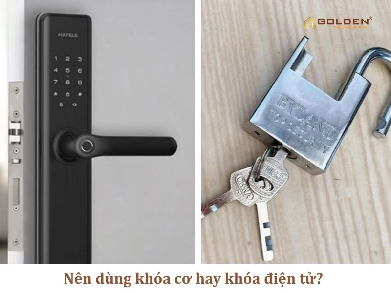 Nên dùng khóa cơ hay khóa điện tử?